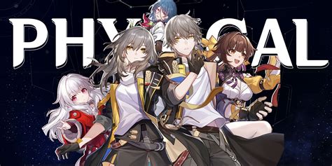 physical characters honkai star rail